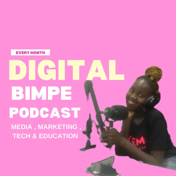 Digital Bimpe Podcast & Tv
