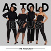 As Told By Us - As Told By Us