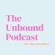 The Unbound Podcast