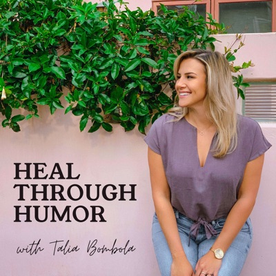 Heal Through Humor Heal Through Humor