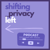 The Shifting Privacy Left Podcast - Debra J. Farber (Shifting Privacy Left)