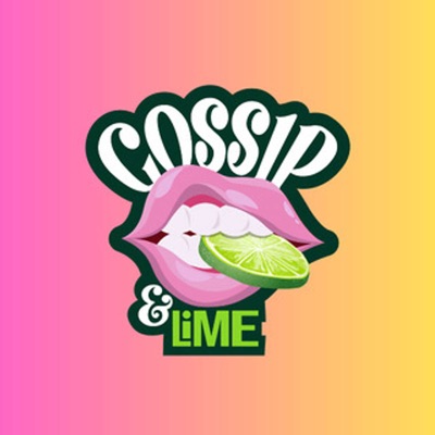 Gossip & Lime