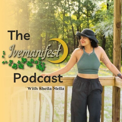 The Ivemanifest Podcast