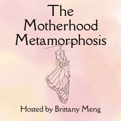 The Motherhood Metamorphosis