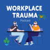 Workplace trauma Podcast - Ραφαέλα Μαυριδάκη - Κλεάνθης Ε. Μπαϊρακτάρης