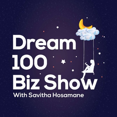 Dream 100 Biz show