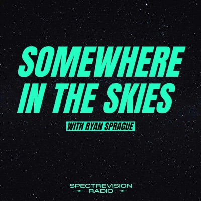 Somewhere in the Skies Somewhere in the Skies