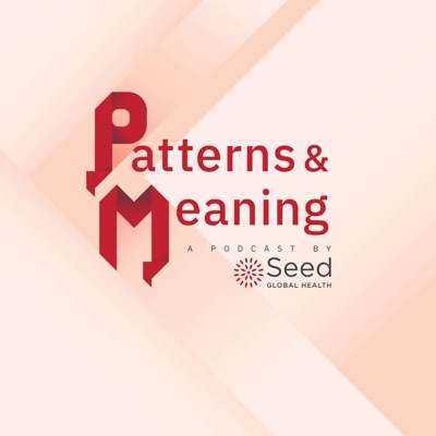 Patterns & Meaning Podcast