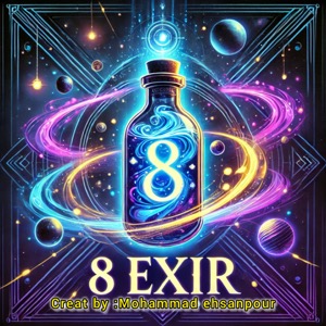 پادکست هشت اکسیر  | Eight elixir