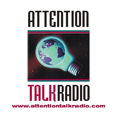 Attention Talk Radio Attention Talk Radio