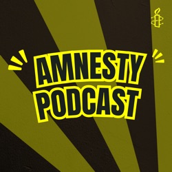 Amnesty Podcast