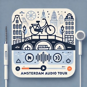 Audio Guide Amsterdam | Walking Tour of Amsterdam in a Day