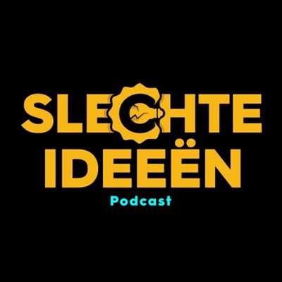 Slechte Ideeën Podcast