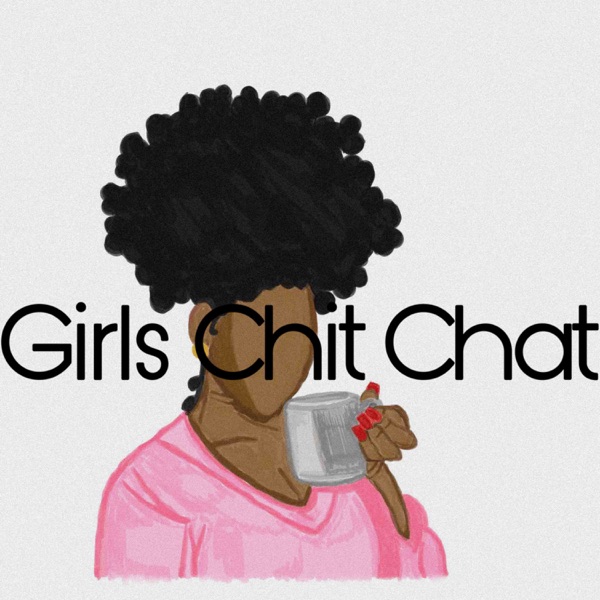 Girls Chit Chat 