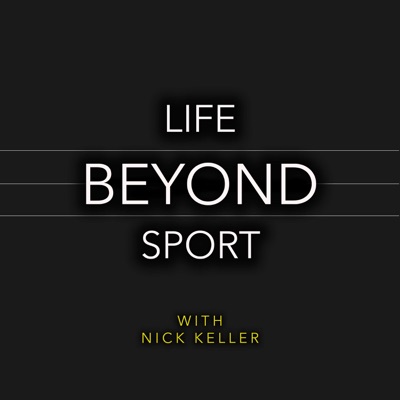 Life Beyond Sport