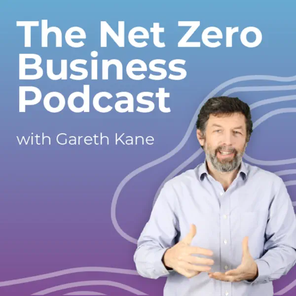 The Net Zero Business Podcast