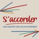S'accorder : une enquête sur les Accorderies