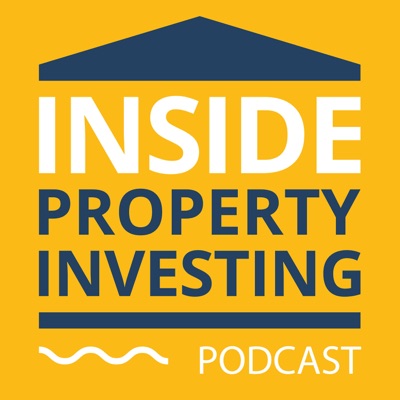 The Inside Property Investing Podcast | Inspiration and advice from a decade investing in UK real estate:Mike Stenhouse: Property Investor