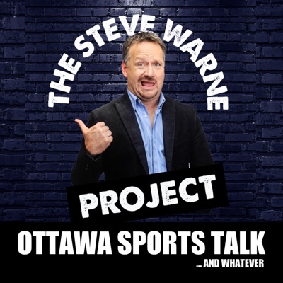 The Steve Warne Project - Ottawa Sports Talk The Steve Warne Project - Ottawa Sports Talk