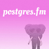 Postgres FM - Nikolay Samokhvalov and Michael Christofides
