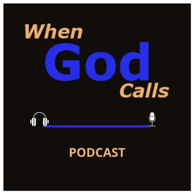 When God Calls with Michael McCaskill