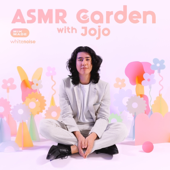 ASMR Garden