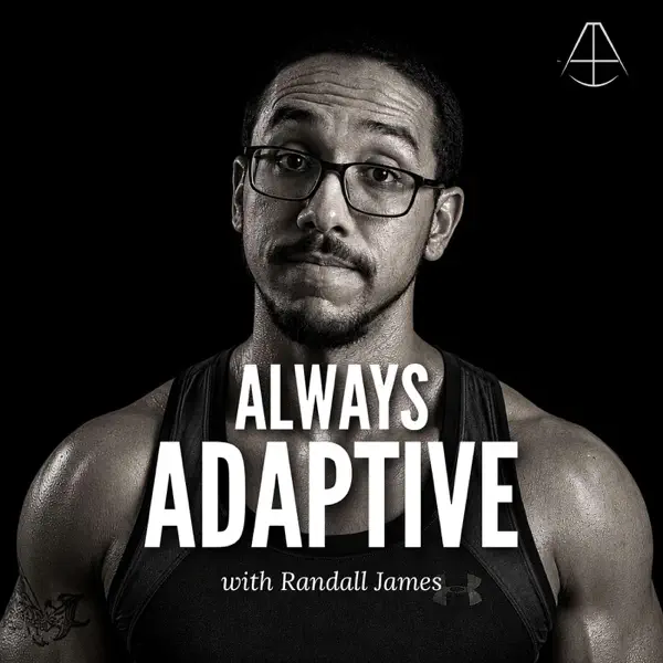 Always Adaptive