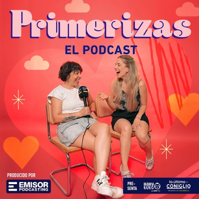 Primerizas el podcast:Emisor Podcasting