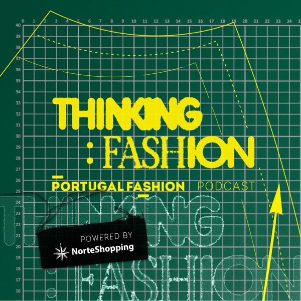 Thinking Fashion by Portugal Fashion