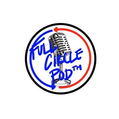 Full Circle Podcast