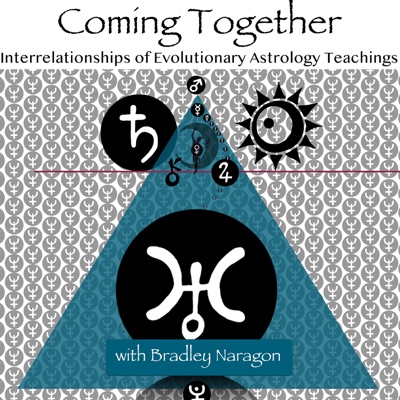 Coming Together: Interrelationships of Evolutionary Astrology Teachings