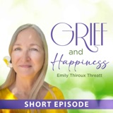 The Truth About Grief