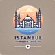 Audio Guide Istanbul | Walking Tour of Istanbul in a Day