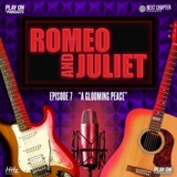 Romeo and Juliet - A Glooming Peace