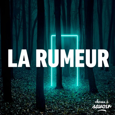 La rumeur