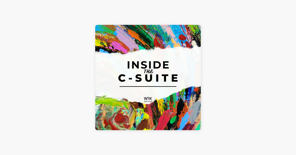 ‎Inside the C-Suite on Apple Podcasts