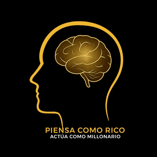 Piensa como Rico, Actúa como Millonario