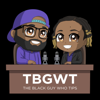 The Black Guy Who Tips Podcast - iHeartPodcasts