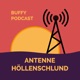 Antenne Höllenschlund – ein Buffy Podcast