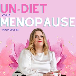 Un-Diet Your Menopause