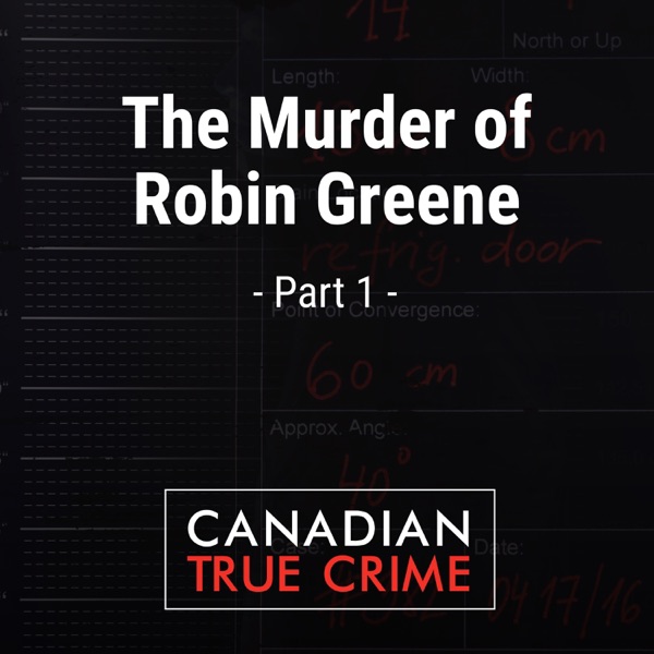 The Murder of Robin Greene [1]