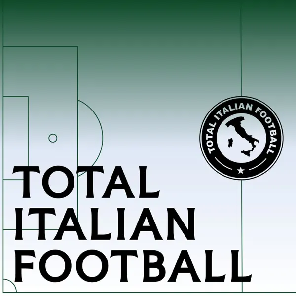Total Italian Football Podcast