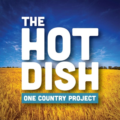One Country Project's Hot Dish One Country Project's Hot Dish