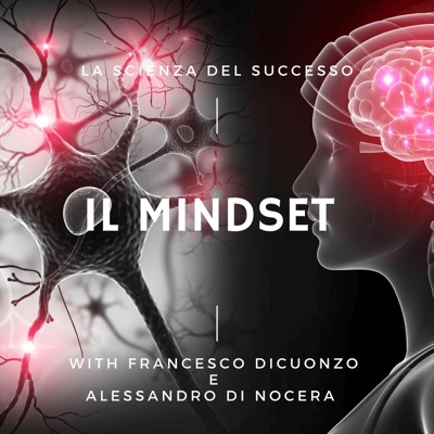Il Mindset - La scienza del successo Il Mindset - La scienza del successo