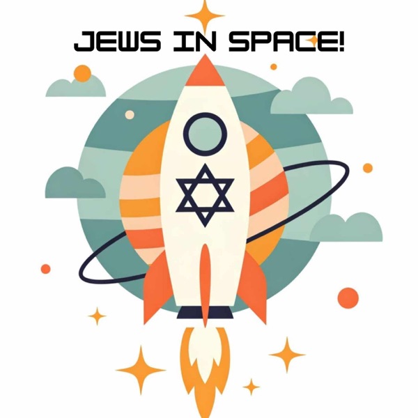 Jews in Space Podcast