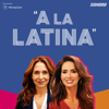 A LA LATINA - Presented by MoneyLion - Sonoro | Claudia & Cynthia