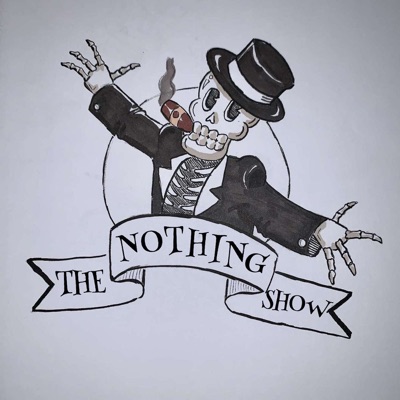 The Nothing Show