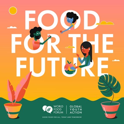 Food for the Future Food for the Future