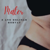 Mater z Ano Dolinar Horvat - Ana Dolinar Horvat