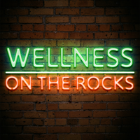 Wellness On The Rocks podcast
